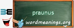 WordMeaning blackboard for praunus